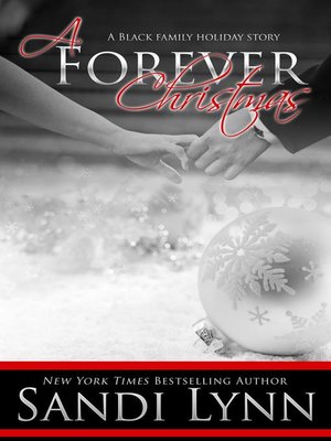cover image of A Forever Christmas (A Black Family Holiday Story)